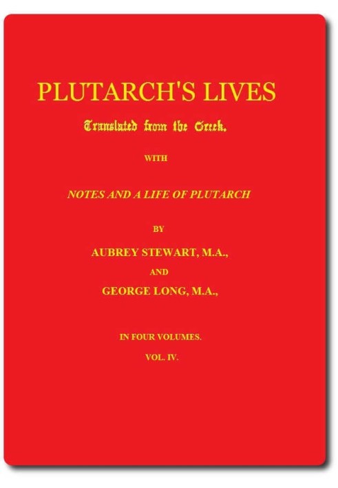 Plutarch's Lives, Volume 4 (of 4)