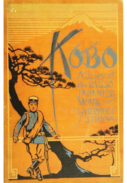 Kobo: A Story of the Russo-Japanese War