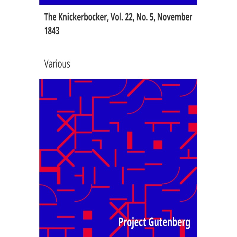 The Knickerbocker, Vol. 22,...