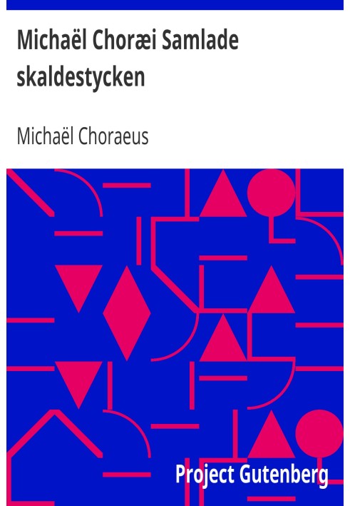 Michaël Choræi Collected Poems