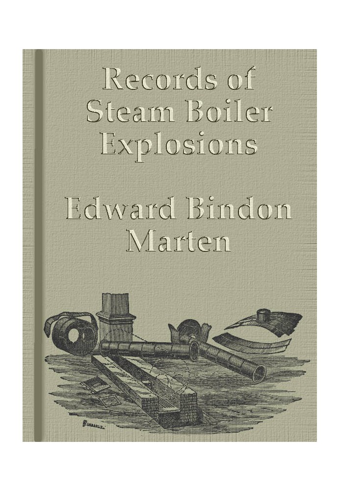 Records of Steam Boiler Explosions