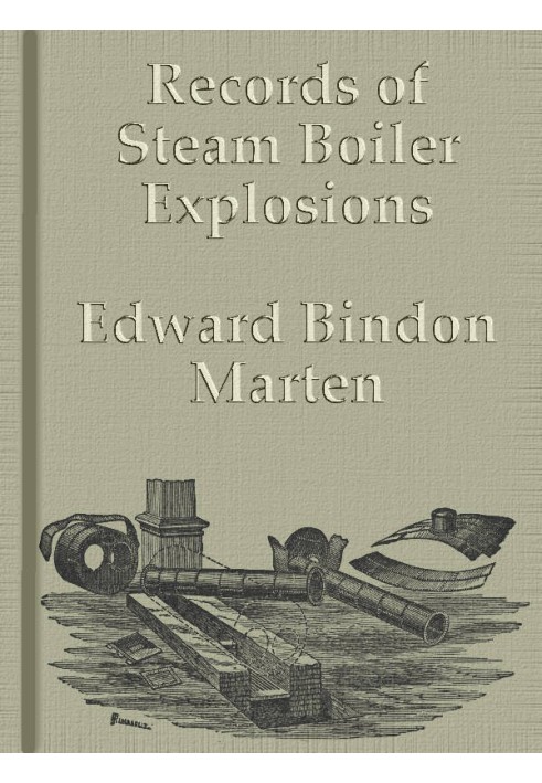 Records of Steam Boiler Explosions