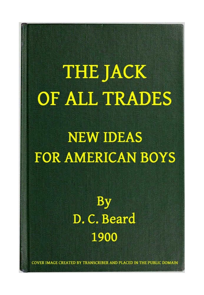 New Ideas for American Boys; The Jack of All Trades