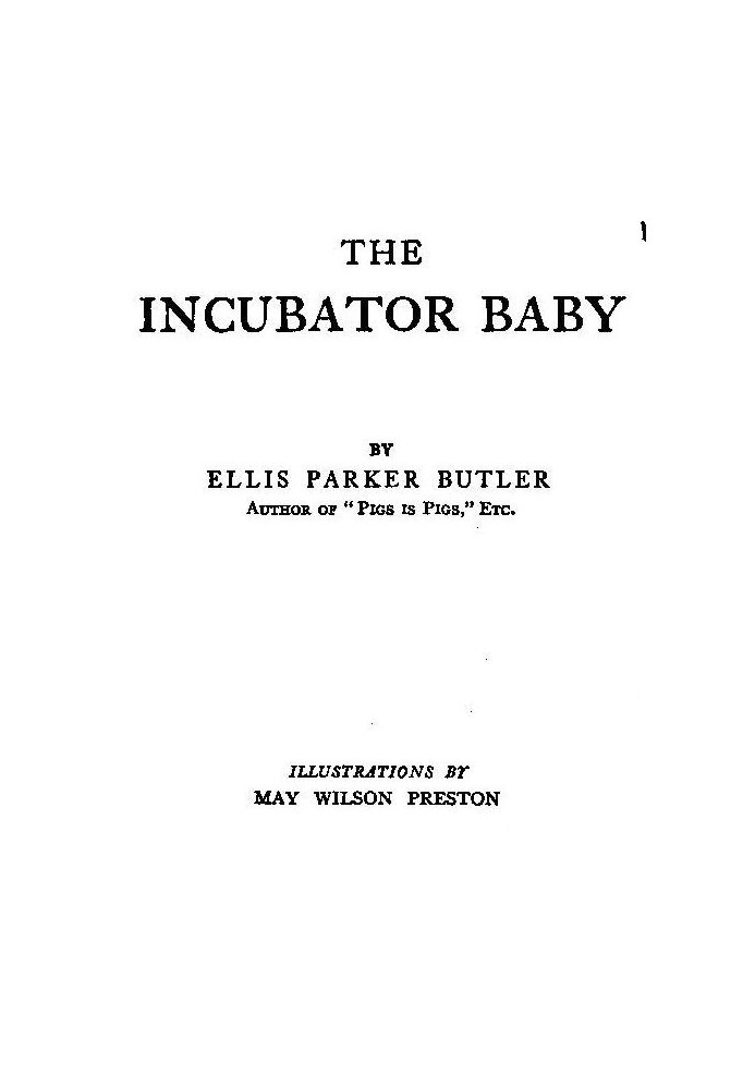 The Incubator Baby