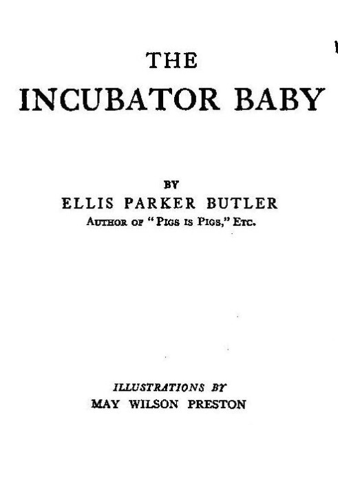 The Incubator Baby