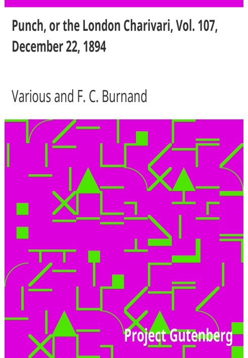 Панч, або Лондонський чаріварі, том. 107, 22 грудня 1894 р
