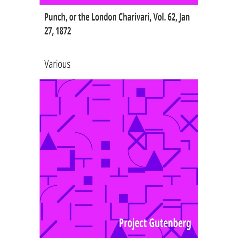 Punch, or the London...