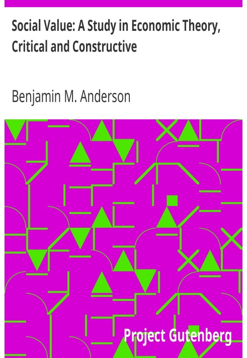 Соціальна цінність: дослідження економічної теорії, критичне та конструктивне