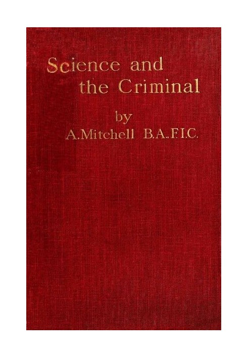 Science and the Criminal