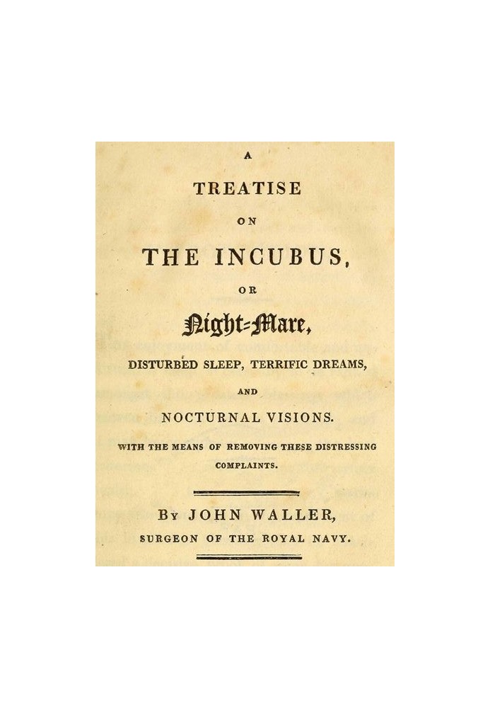 Трактат про інкуба, або нічну мару, тривожний сон, жахливі сни та нічні видіння