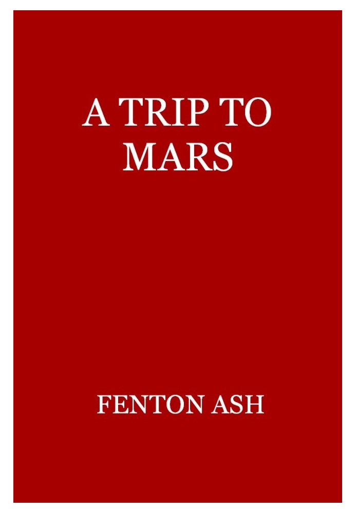 A Trip to Mars