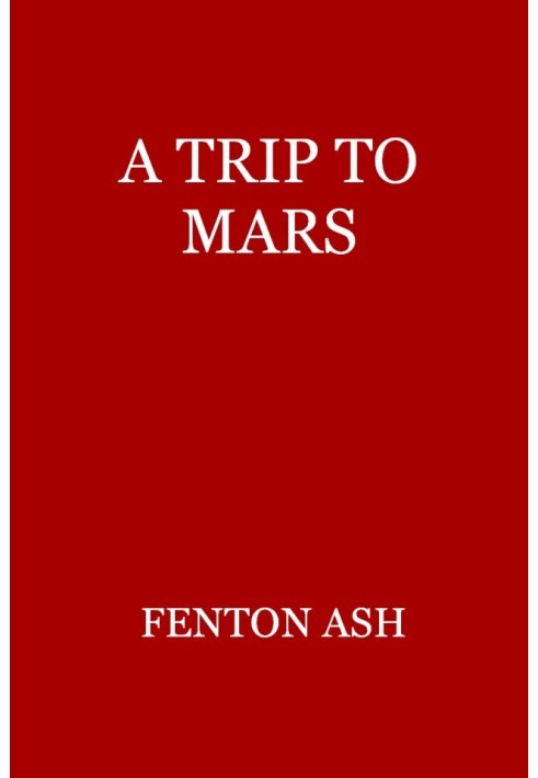 A Trip to Mars