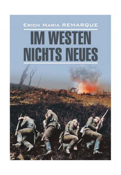 Im Westen nichts Neues / All Quiet on the Western Front. Book to read in German