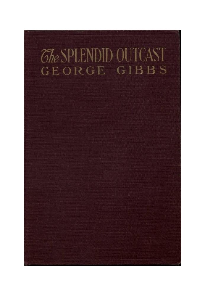 The Splendid Outcast