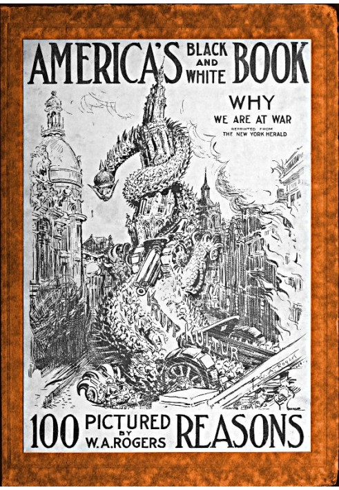 Черно-белая книга Америки: сто изображенных причин, почему мы находимся в состоянии войны