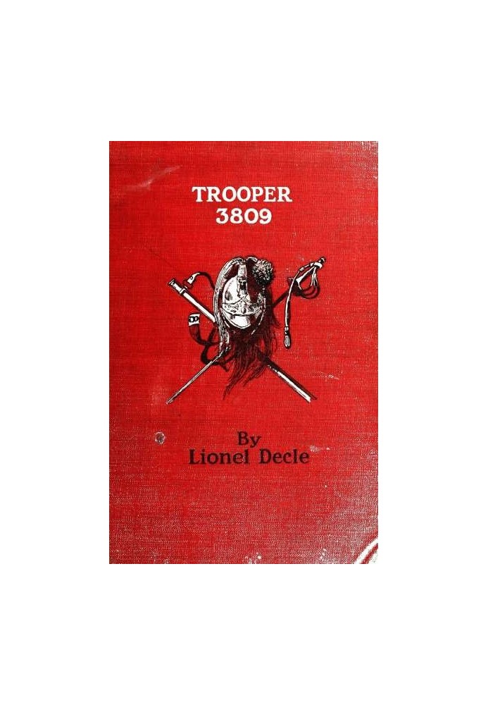 Trooper 3809: A Private Soldier of the Third Republic