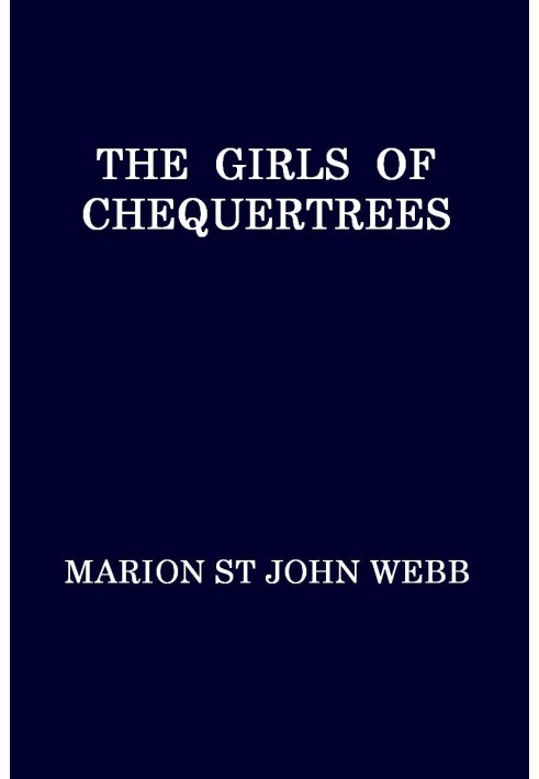 The Girls of Chequertrees