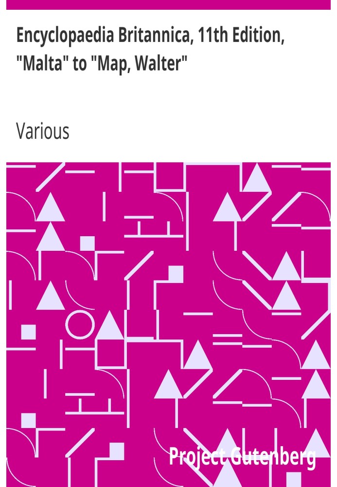 Британская энциклопедия, 11-е издание, от «Мальты» до «Карты, Уолтер», том 17, фрагмент 5