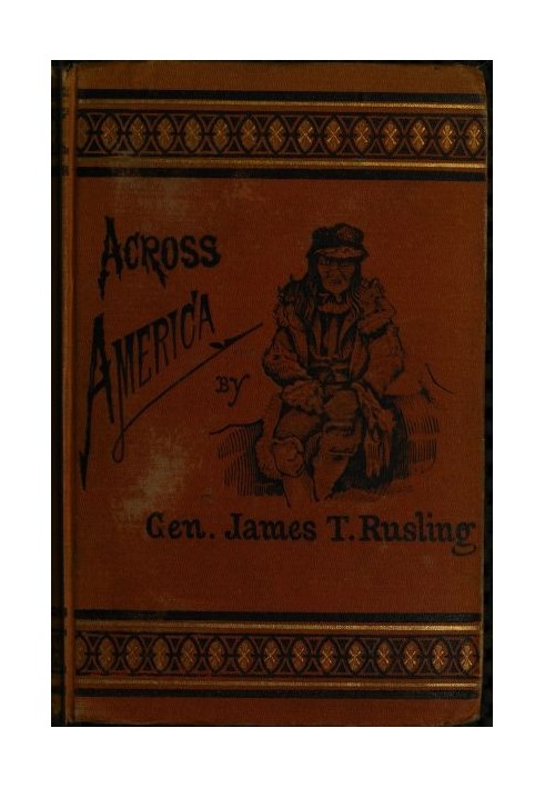 Across America; Or, The Great West and the Pacific Coast