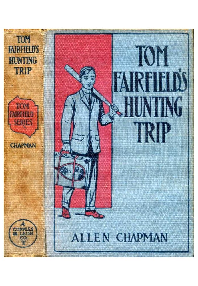 Tom Fairfield's Hunting Trip; or, Lost in the Wilderness