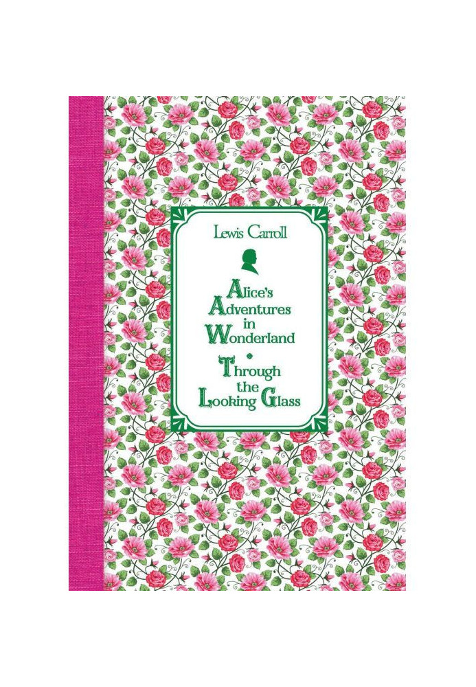 Alice is in Wonderland. Alice is in The / world behind the looking-glass of Alice apos|s Adventures in Wonderland. Through the L