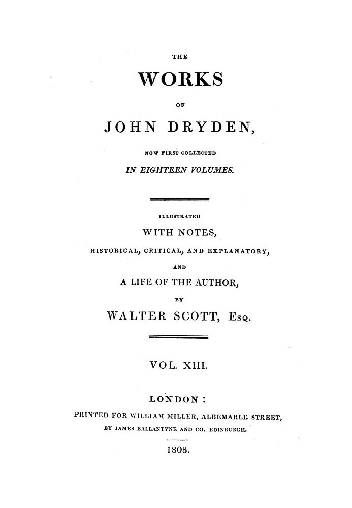 Dryden's Works Vol. 13