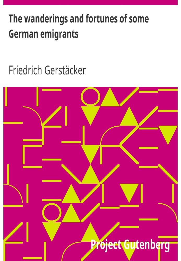 Странствия и судьбы некоторых немецких эмигрантов