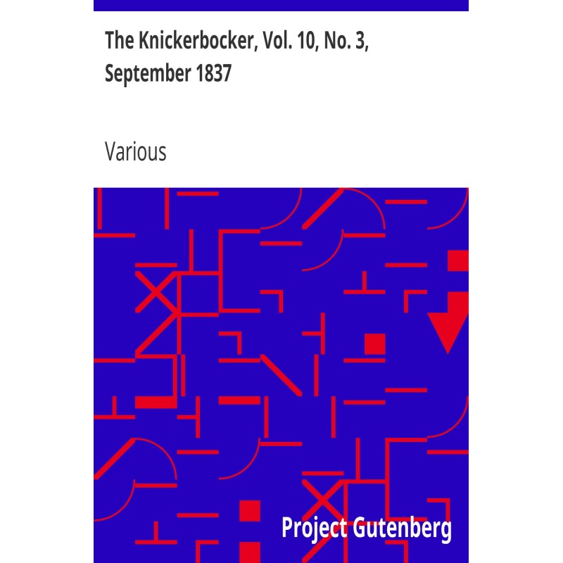 The Knickerbocker, Vol. 10,...