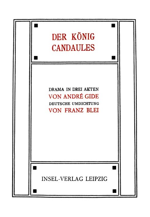 Король Кандаул: Драма на три дії
