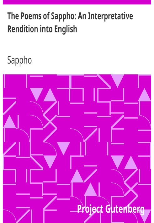 The Poems of Sappho: An Interpretative Rendition into English