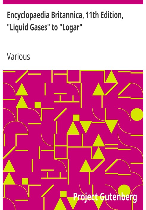 Британська енциклопедія, 11-е видання, «Рідкі гази» до «Логар», Том 16, Частина 7