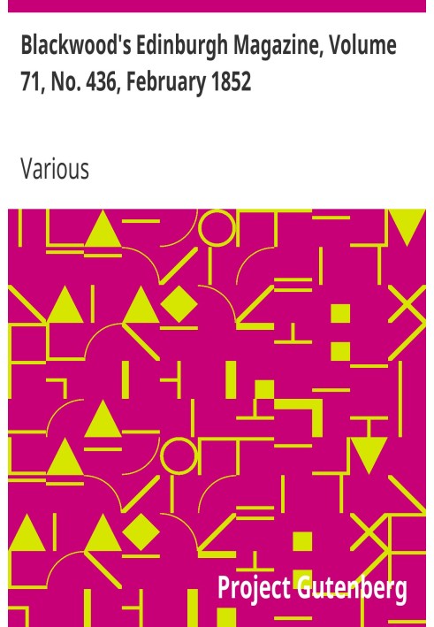 Blackwood's Edinburgh Magazine, том 71, № 436, лютий 1852 р.