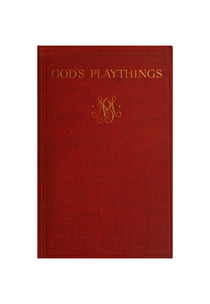 God's Playthings