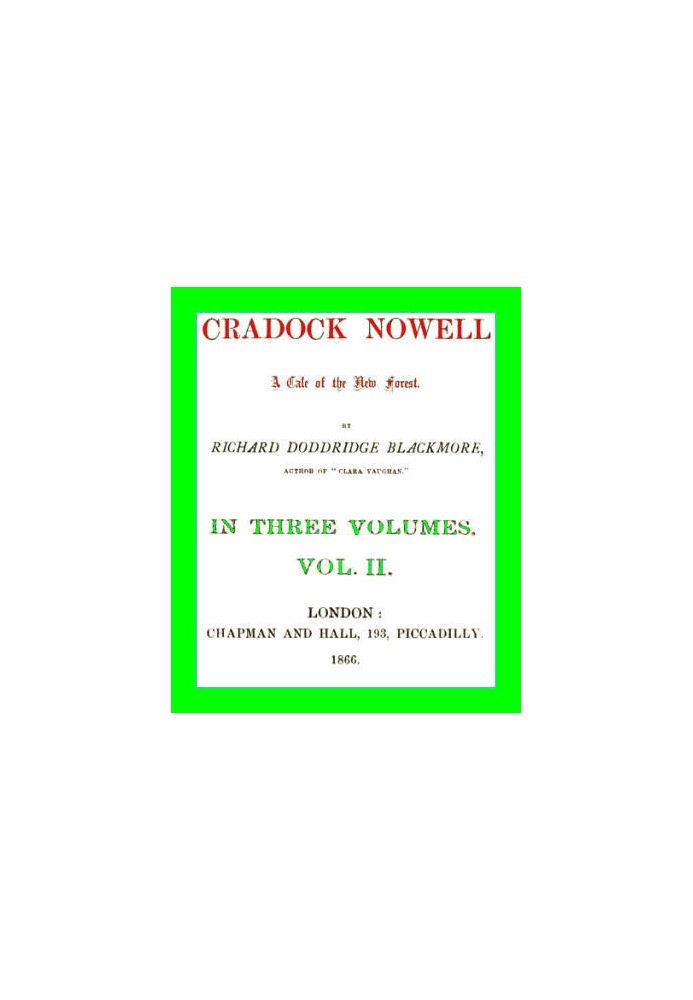 Cradock Nowell: A Tale of the New Forest. Vol. 2 (of 3)