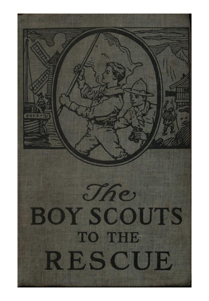 The Boy Scouts to the Rescue