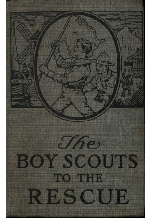 The Boy Scouts to the Rescue