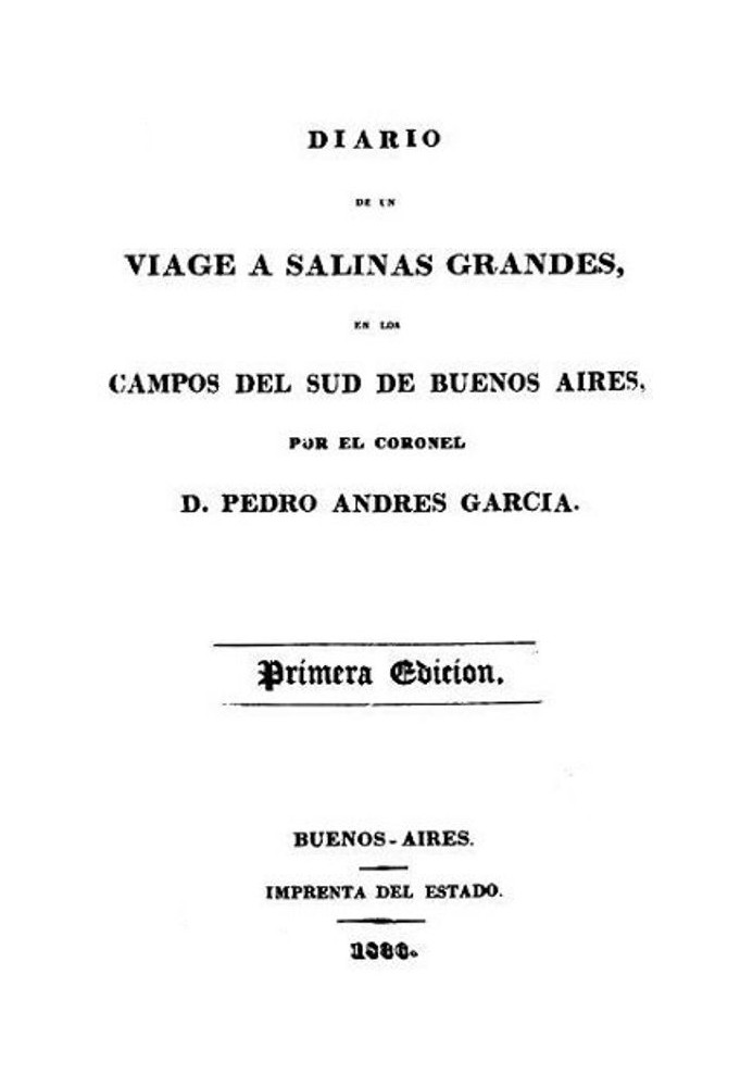 Щоденник подорожі до Салінас-Грандес, на полях півдня Буенос-Айреса