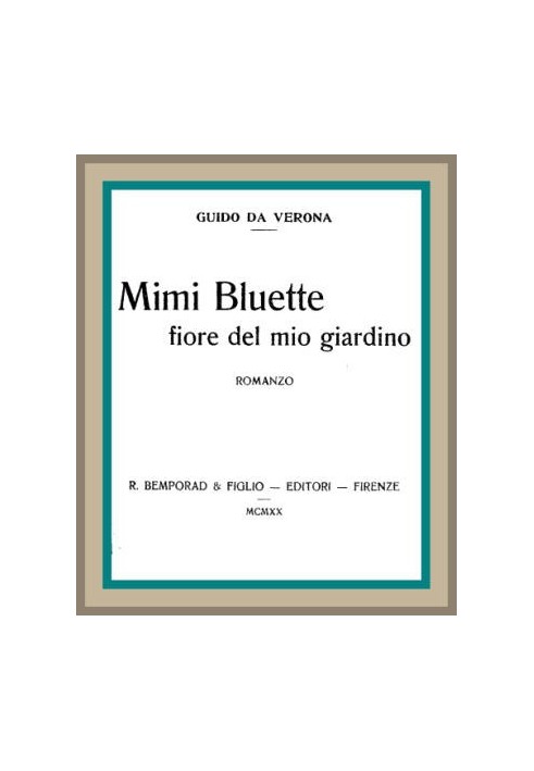 Mimi Bluette, flower of my garden: novel