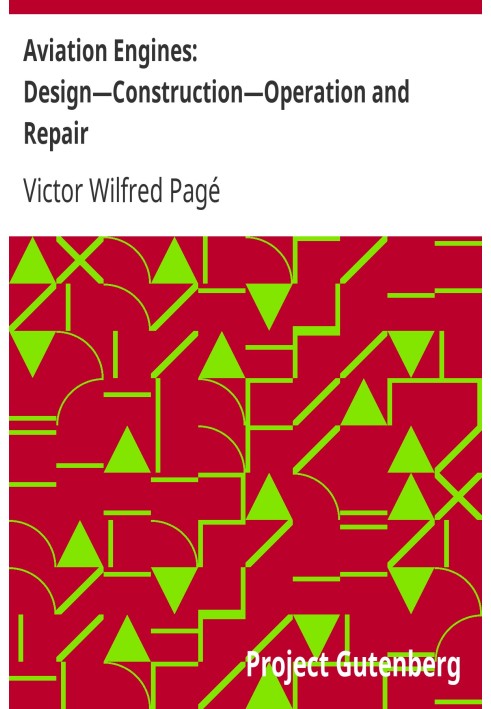 Aviation Engines: Design—Construction—Operation and Repair