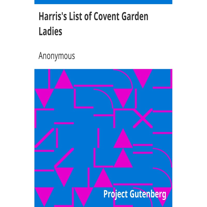 Harris's List of Covent...