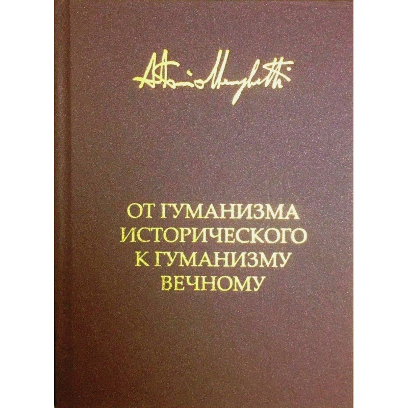 From historical humanism to...