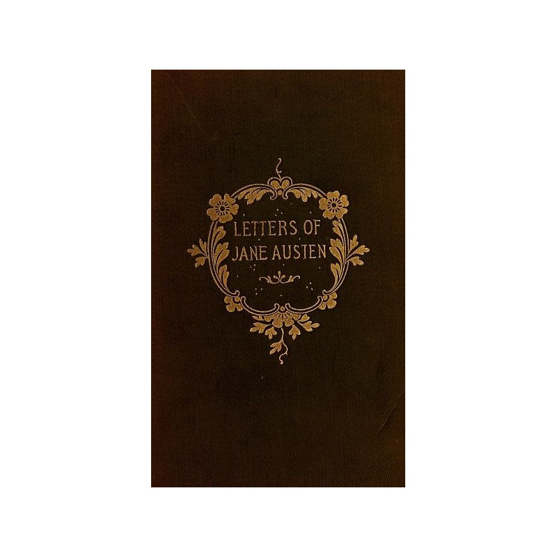 The Letters of Jane Austen...