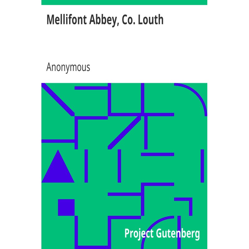 Mellifont Abbey, Co. Louth...