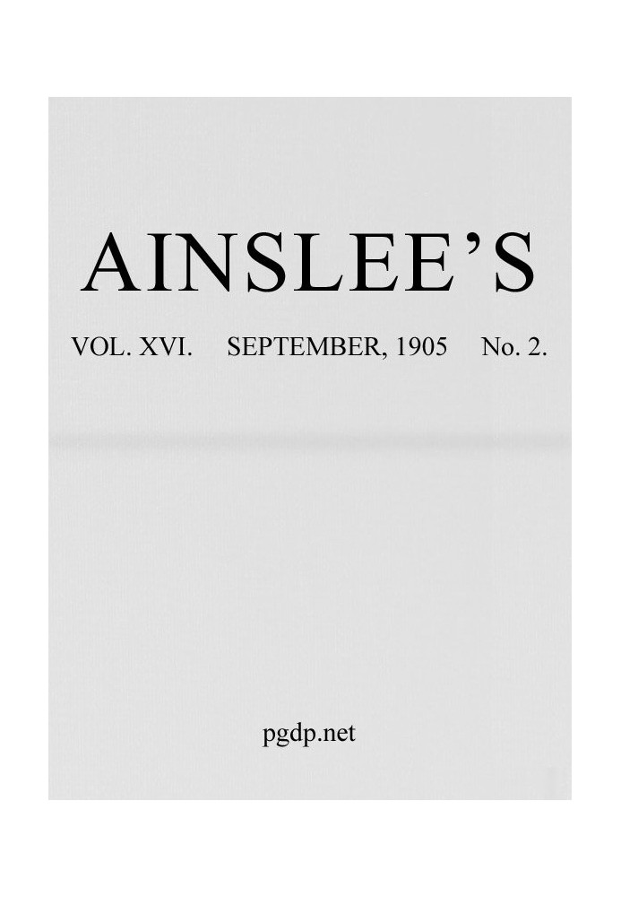 Ainslee's magazine, Volume 16, No. 2, September, 1905