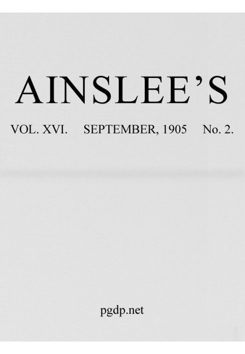 Ainslee's magazine, Volume 16, No. 2, September, 1905