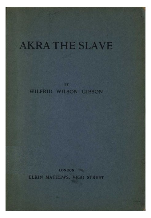 Akra the Slave