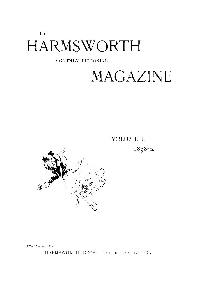 The Harmsworth Magazine, Vol. 1, No. 3, 1898-1899