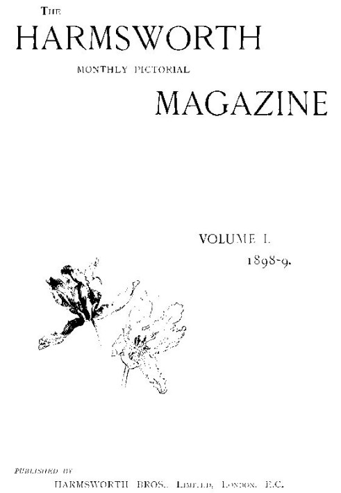 The Harmsworth Magazine, Vol. 1, No. 3, 1898-1899