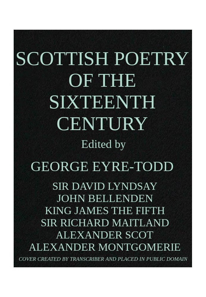 Scottish Poetry of the Sixteenth Century