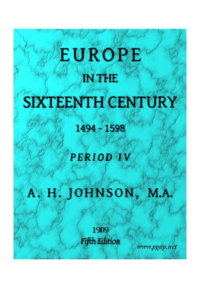 Europe in the Sixteenth Century, 1494-1598, Fifth Edition Period 4 (of 8), Periods of European History